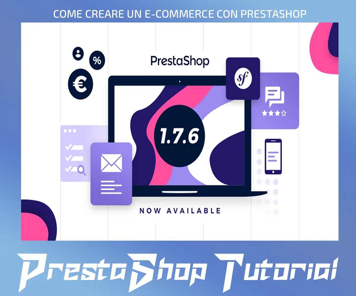 COME CREARE UN E-COMMERCE CON PRESTASHOP