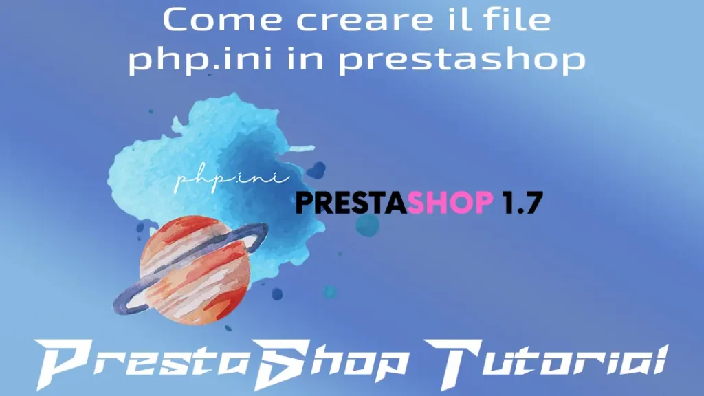 Come creare il file php ini in prestashop