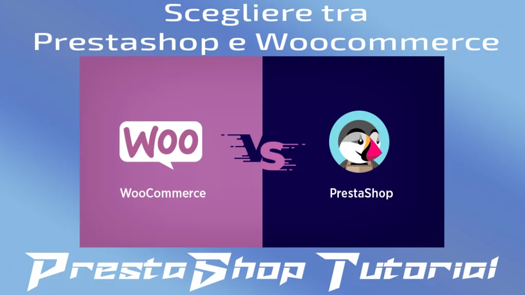 scegliere tra prestashop e woocommerce