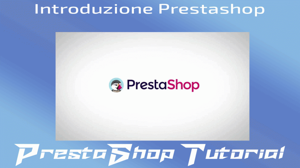 Introduzione Prestashop