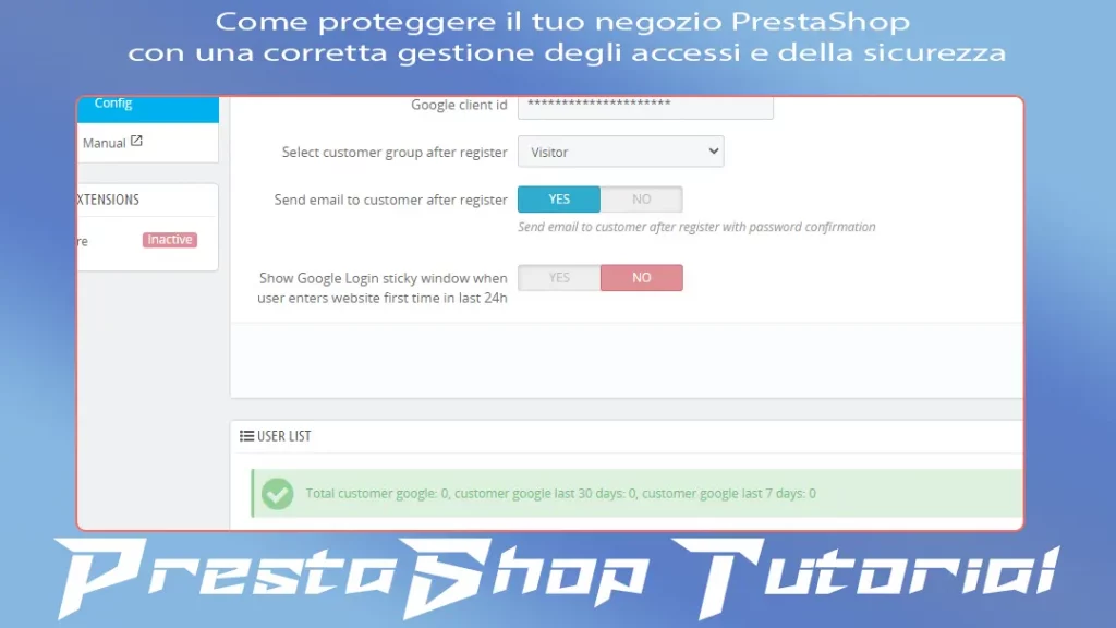 Come proteggere il tuo negozio PrestaShop con una corretta gestione degli accessi e della sicurezza